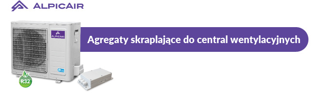 AlpicAir. Agregaty skraplające do central wentylacyjnych